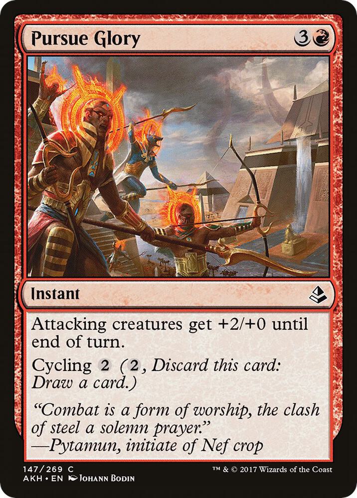 Pursue Glory [Amonkhet] 147
