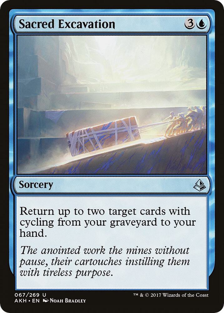 Sacred Excavation [Amonkhet] 67