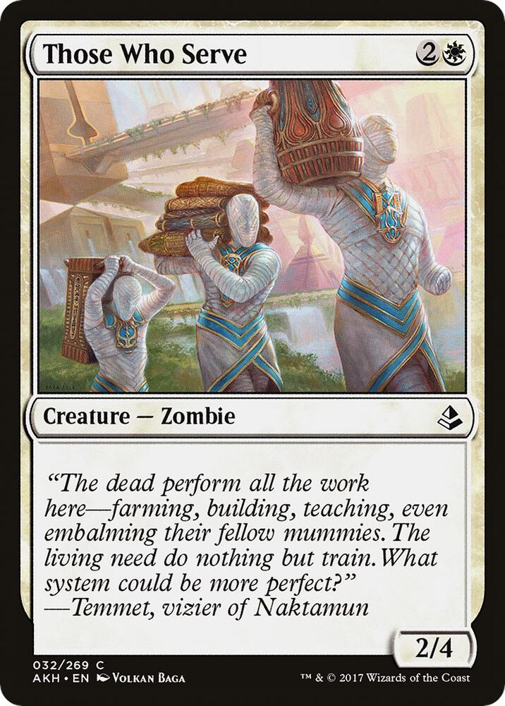 Those Who Serve [Amonkhet] 32