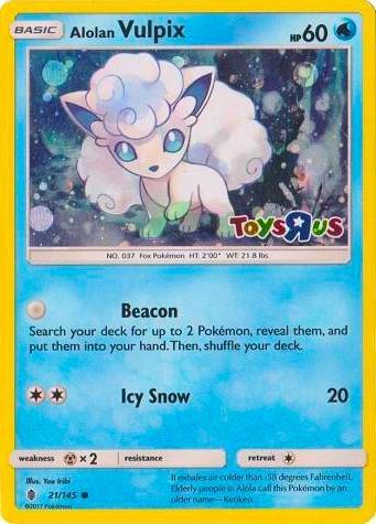 Alolan Vulpix - 21/145 (Toys R Us Promo) [Miscellaneous Cards & Products] 021/145