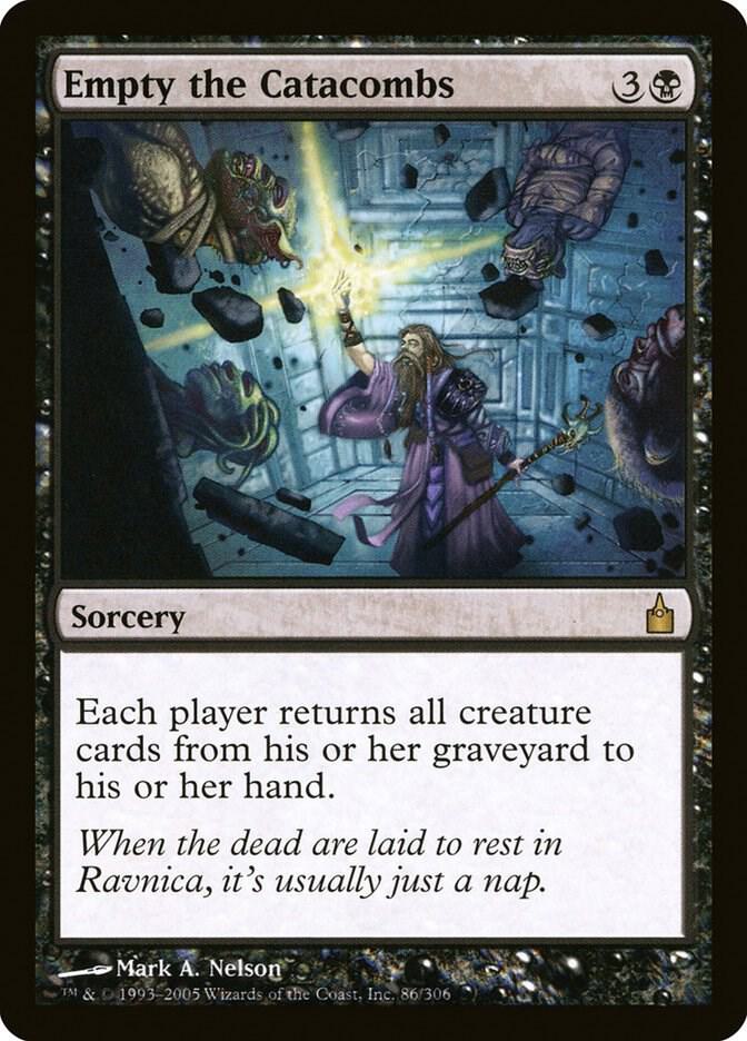 Empty the Catacombs [Ravnica: City of Guilds] 86