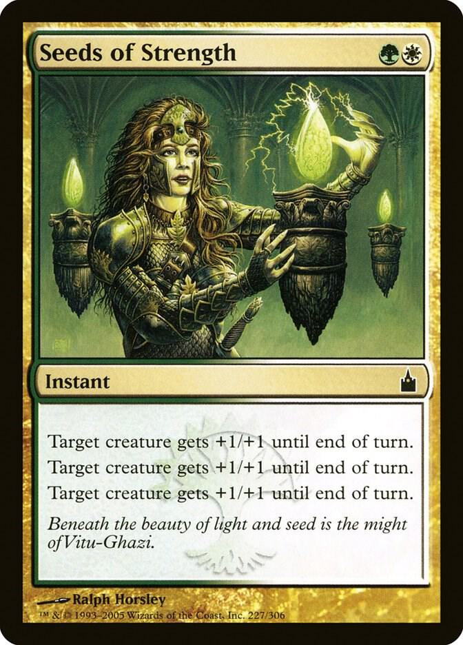 Seeds of Strength [Ravnica: City of Guilds] 227