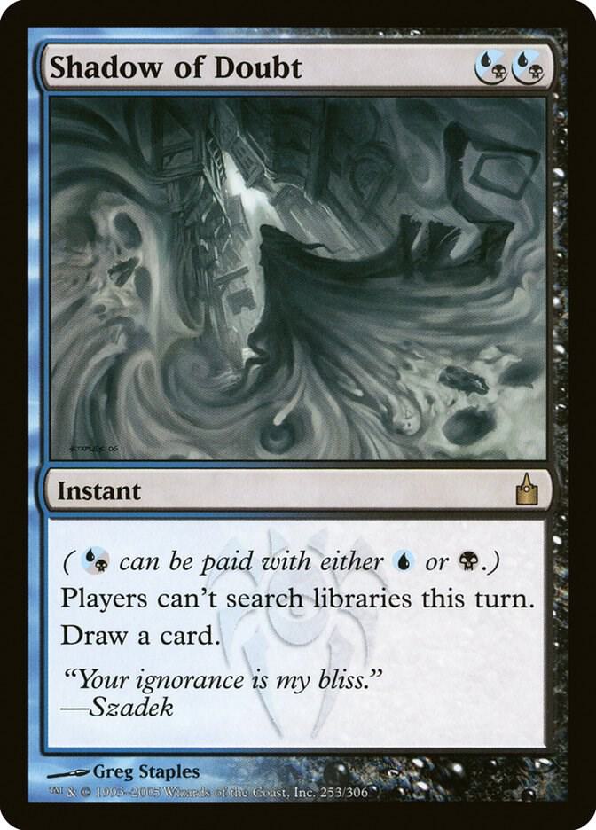 Shadow of Doubt [Ravnica: City of Guilds] 253