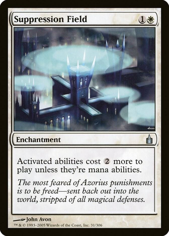 Suppression Field [Ravnica: City of Guilds] 31