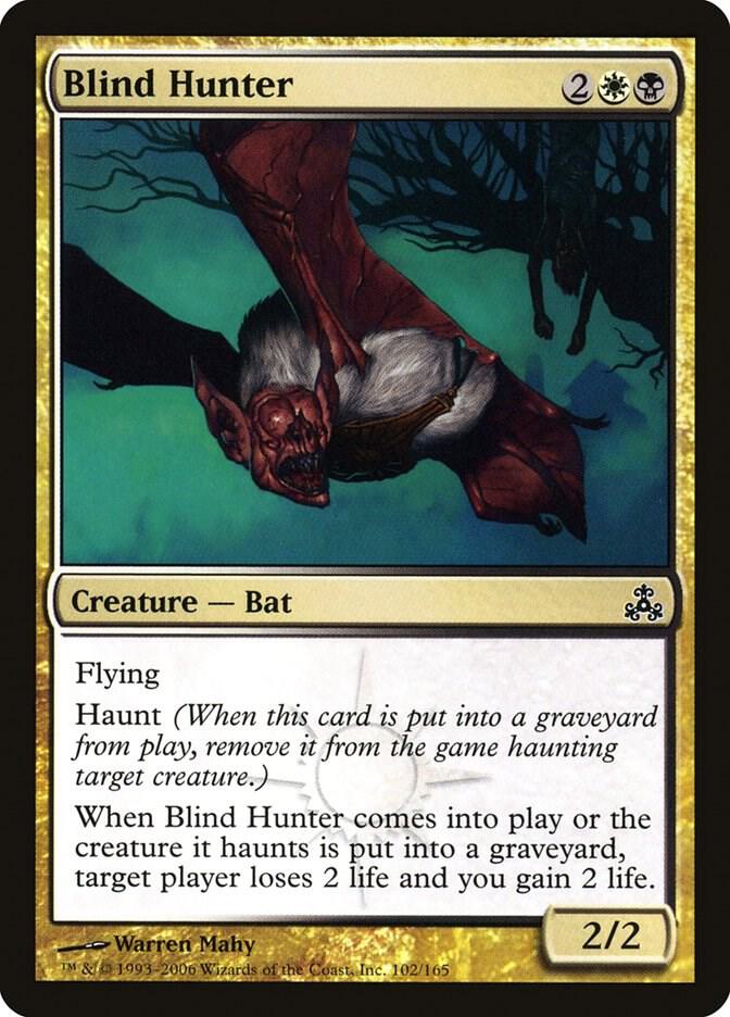 Blind Hunter [Guildpact] 102