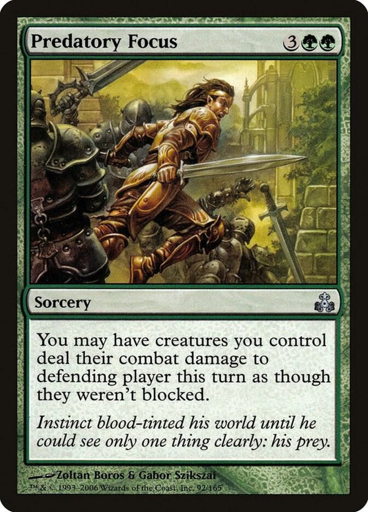 Predatory Focus [Guildpact] 92