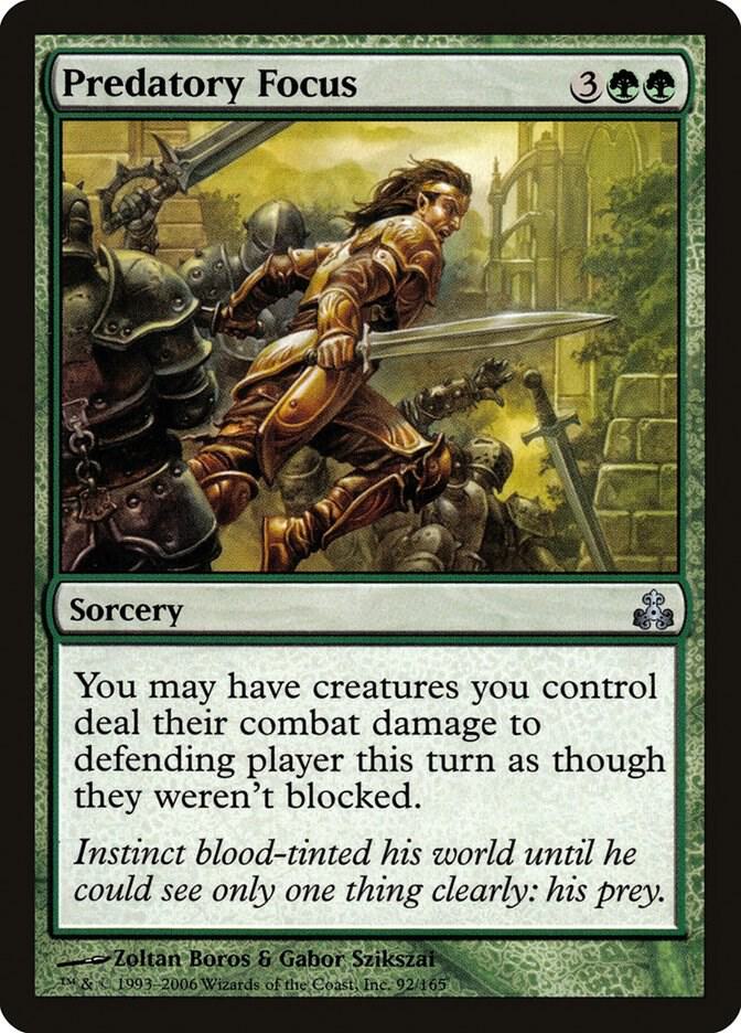 Predatory Focus [Guildpact] 92
