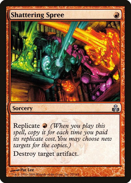 Shattering Spree [Guildpact] 75