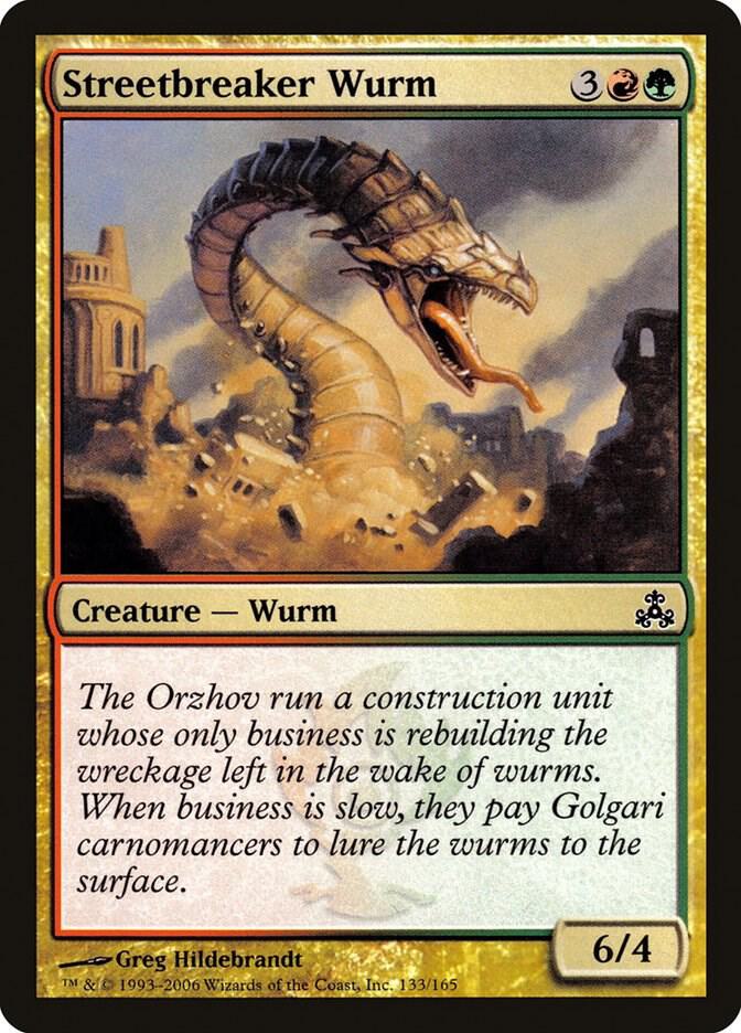 Streetbreaker Wurm [Guildpact] 133