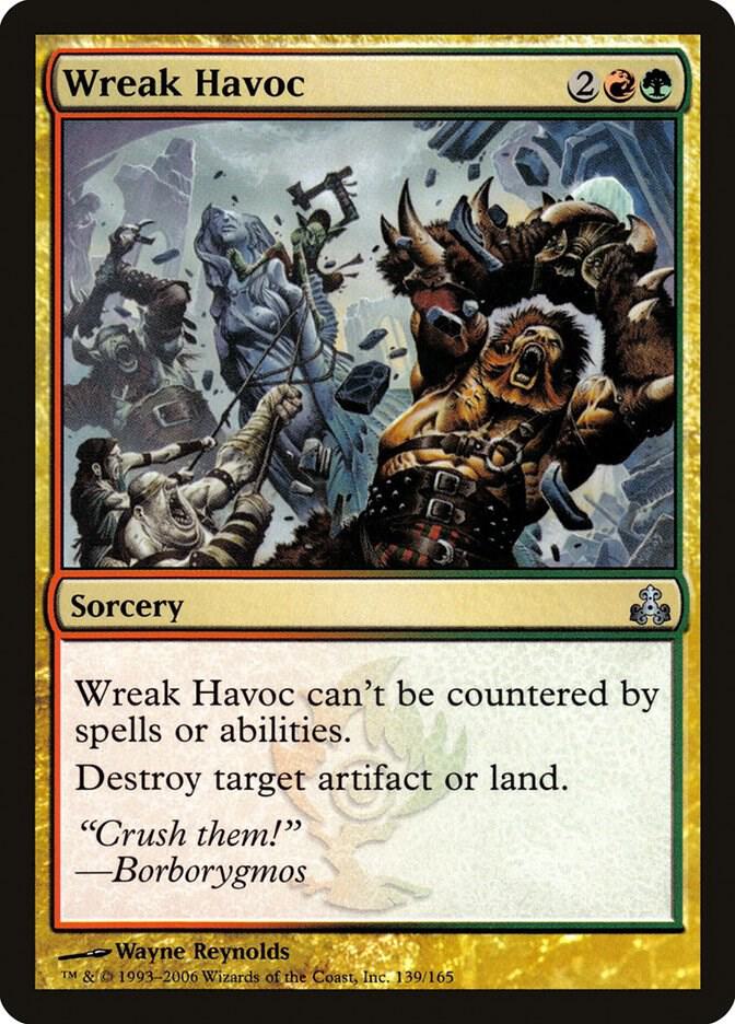 Wreak Havoc [Guildpact] 139