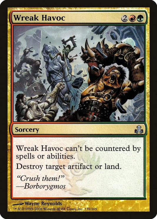 Wreak Havoc [Guildpact] 139
