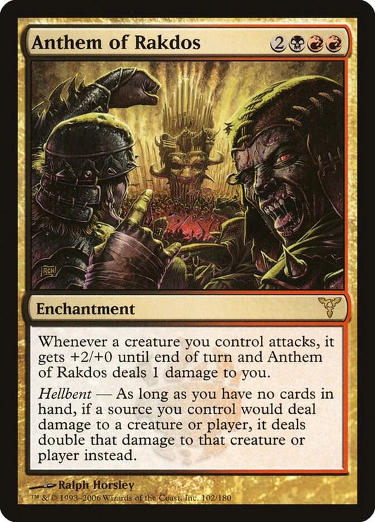 Anthem of Rakdos [Dissension] 102