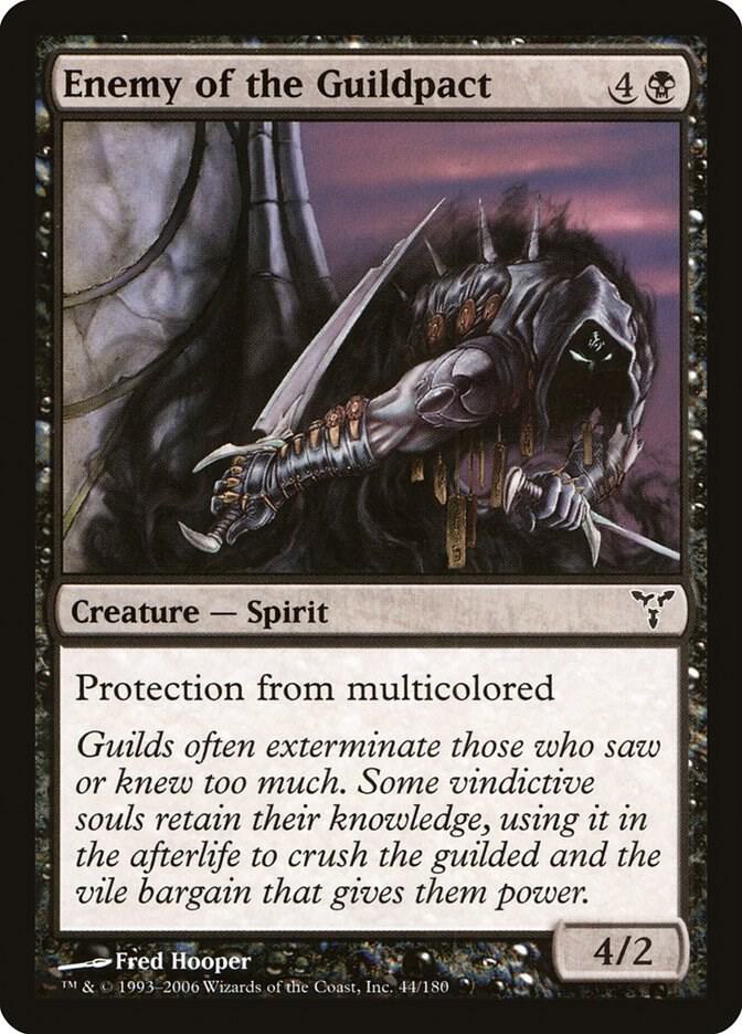 Enemy of the Guildpact [Dissension] 44