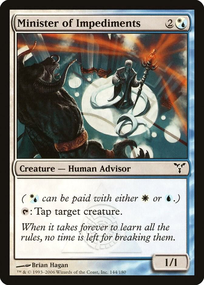 Minister of Impediments [Dissension] 144