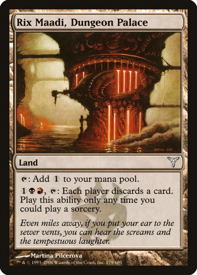 Rix Maadi, Dungeon Palace [Dissension] 179