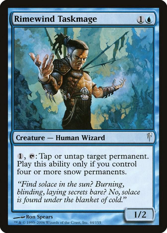 Rimewind Taskmage [Coldsnap] 44