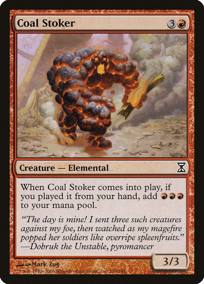 Coal Stoker [Time Spiral] 150