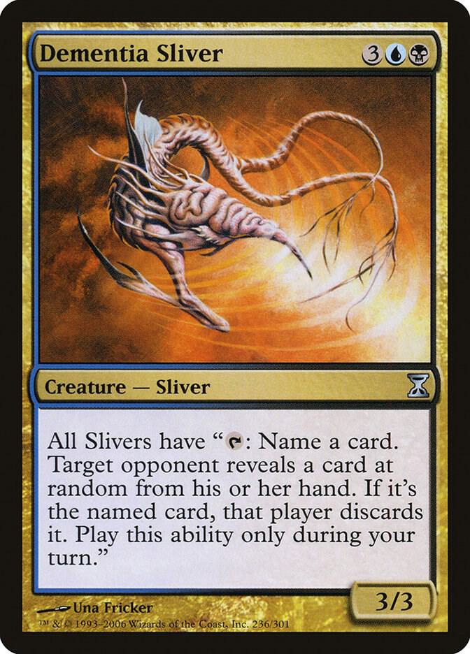 Dementia Sliver [Time Spiral] 236