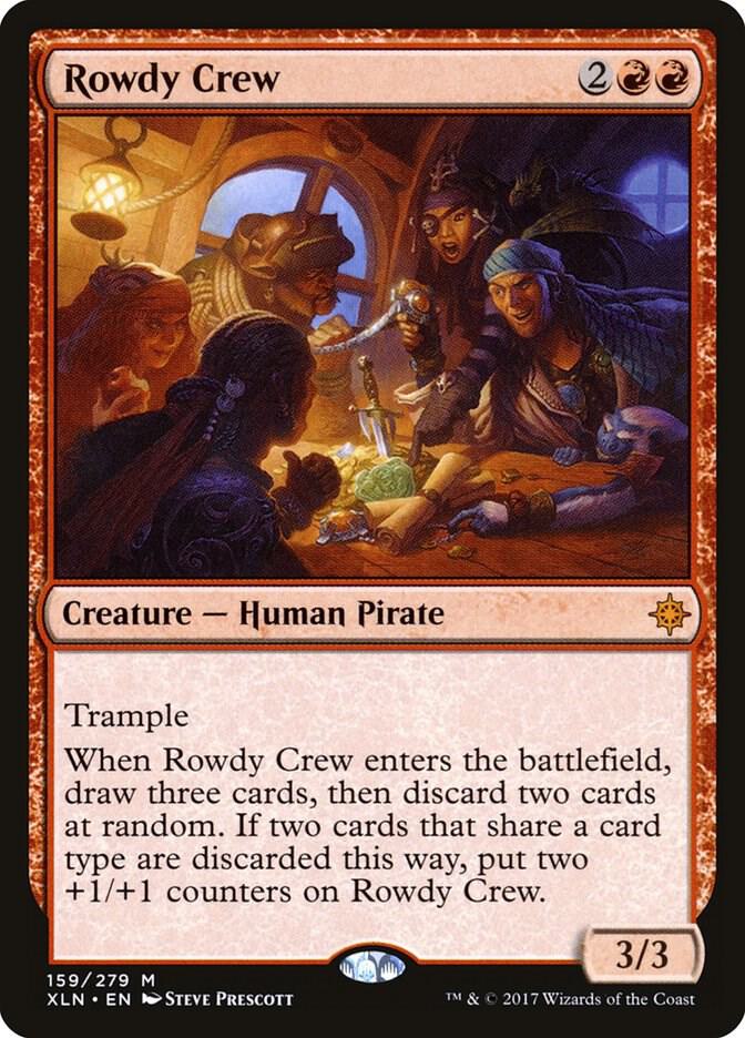 Rowdy Crew [Ixalan] 159