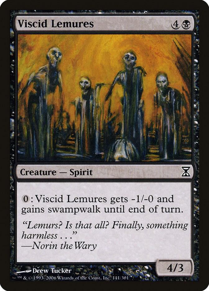 Viscid Lemures [Time Spiral] 141