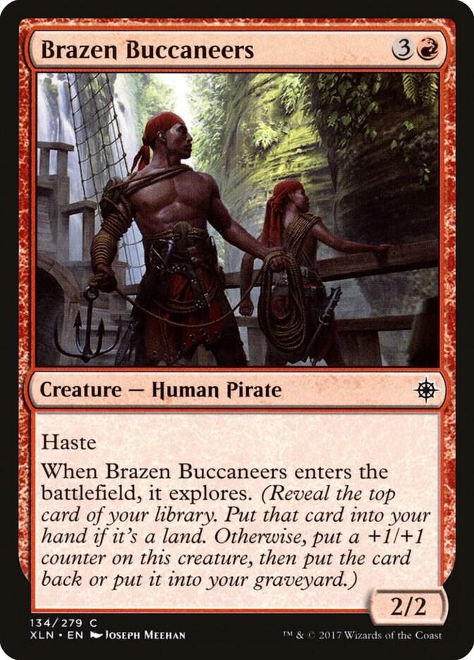 Brazen Buccaneers [Ixalan] 134
