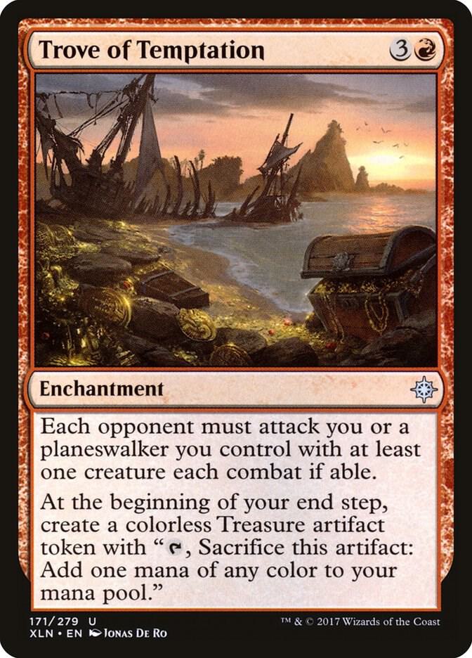 Trove of Temptation [Ixalan] 171