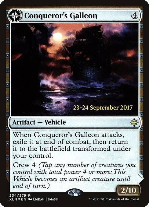 Conqueror's Galleon [Prerelease Cards] 234