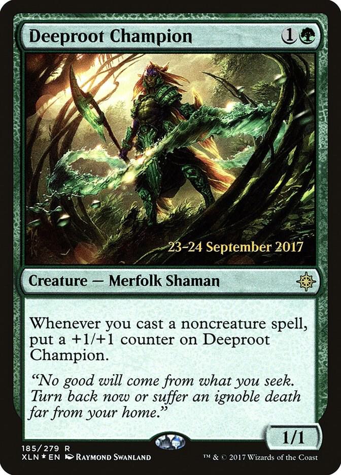 Deeproot Champion [Prerelease Cards] 185