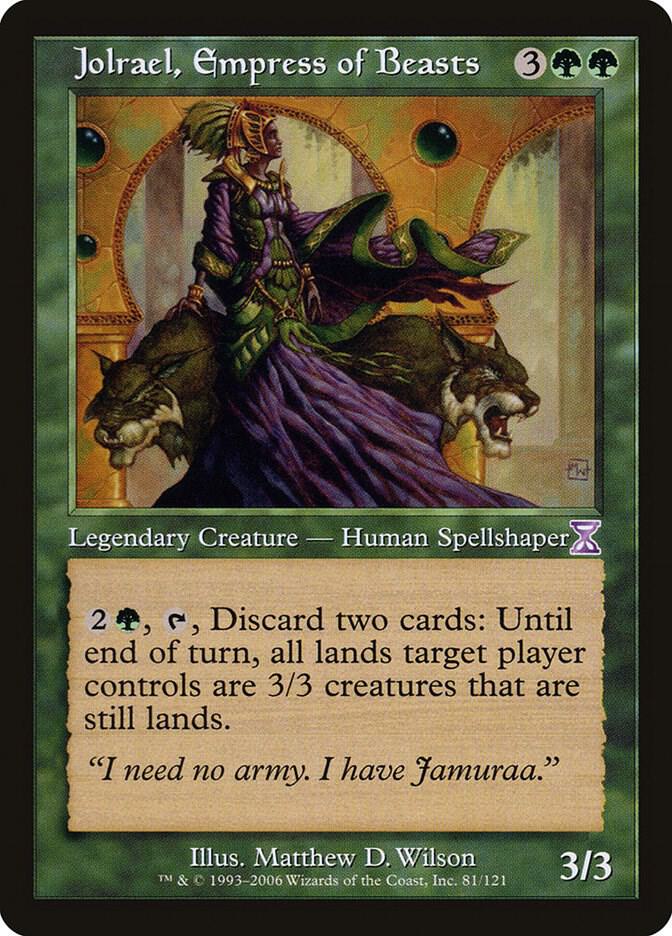 Jolrael, Empress of Beasts [Timeshifted] 81