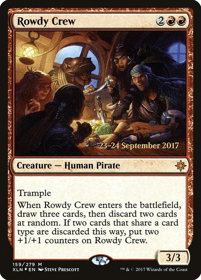 Rowdy Crew [Prerelease Cards] 159