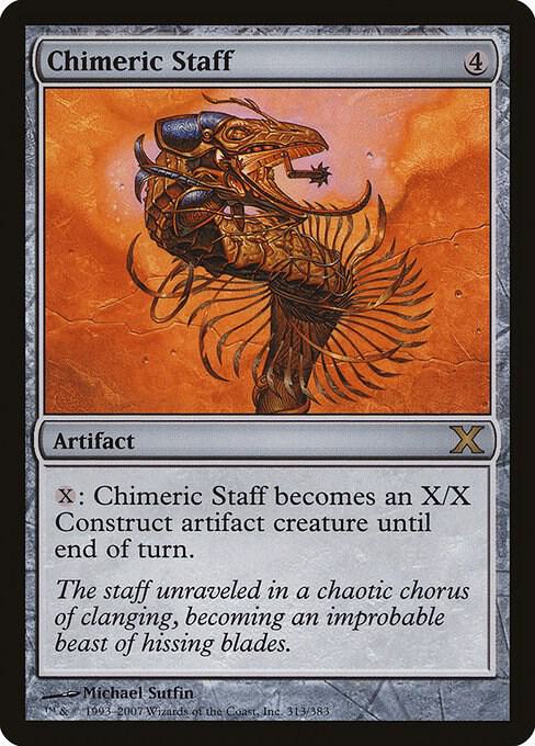 Chimeric Staff [10th Edition] 313