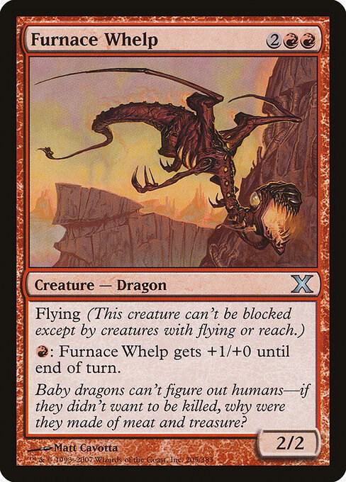 Furnace Whelp [10th Edition] 205