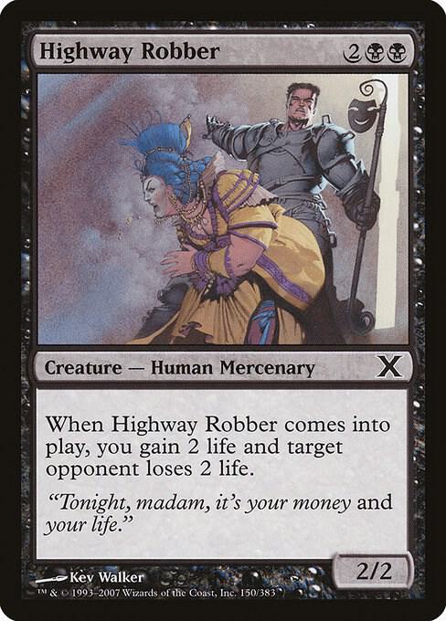 Highway Robber [10th Edition] 150