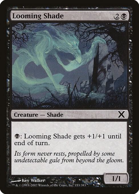 Looming Shade [10th Edition] 153