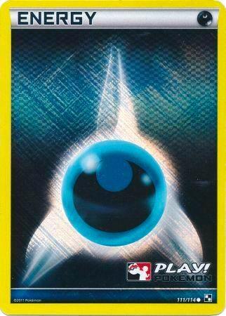Darkness Energy - 111/114 (Play! Pokemon) [League & Championship Cards] 111/114