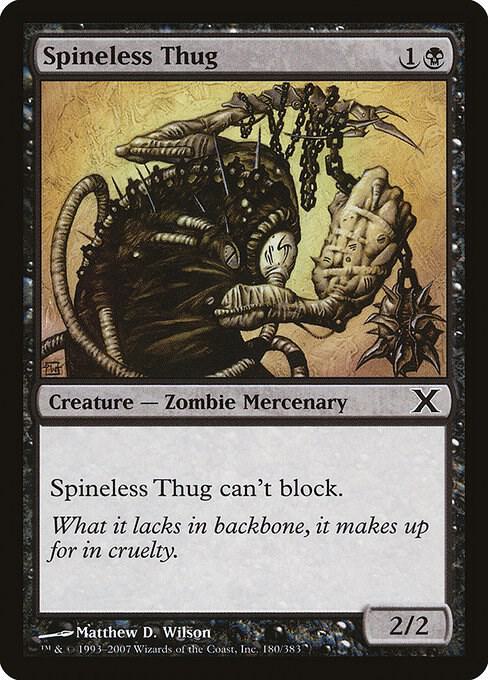 Spineless Thug [10th Edition] 180