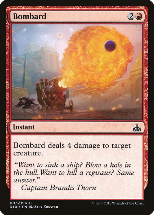 Bombard [Rivals of Ixalan] 93