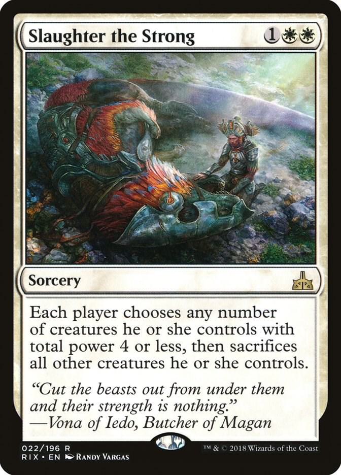 Slaughter the Strong [Rivals of Ixalan] 22