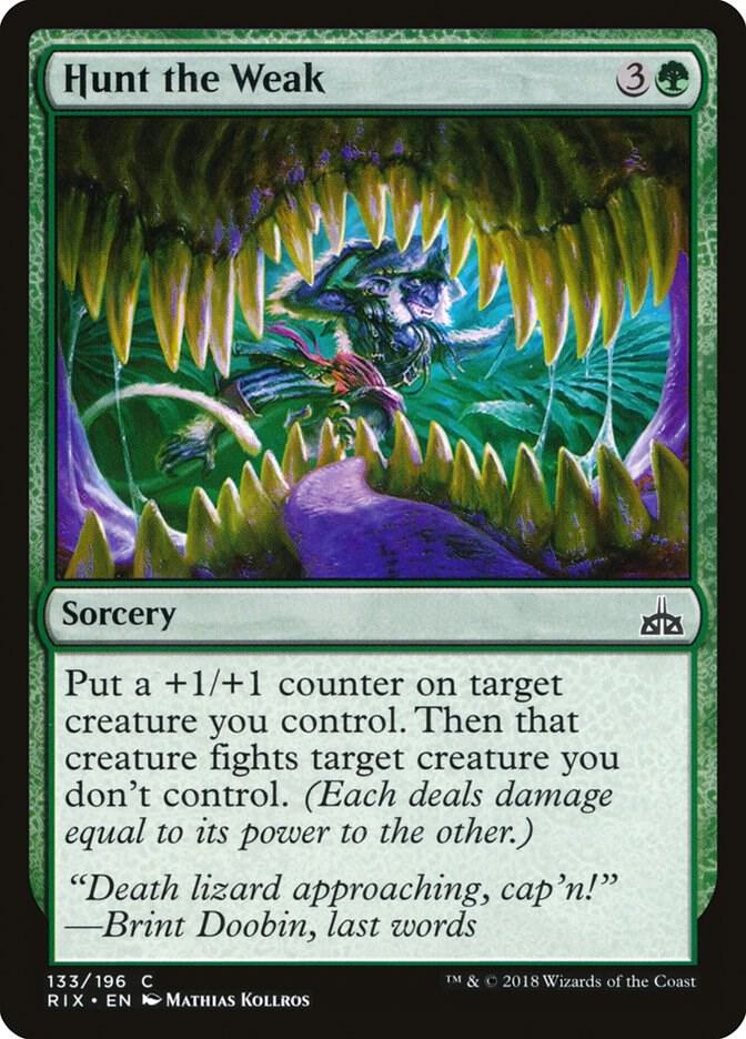 Hunt the Weak [Rivals of Ixalan] 133