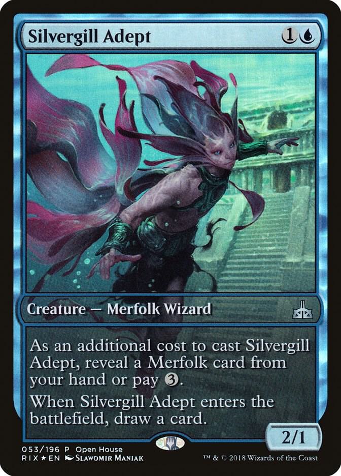 Silvergill Adept [Open House Promos] 53