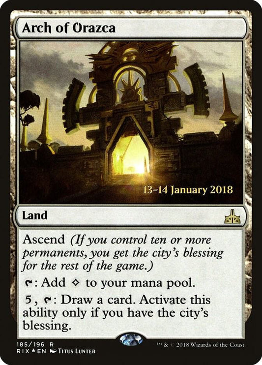 Arch of Orazca [Prerelease Cards] 185