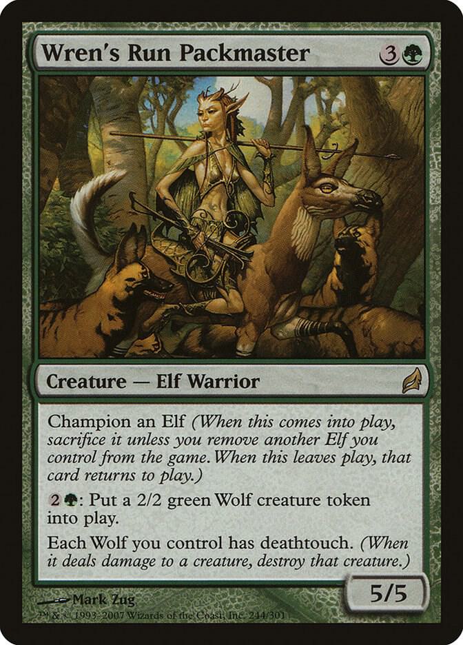 Wren's Run Packmaster [Lorwyn] 244