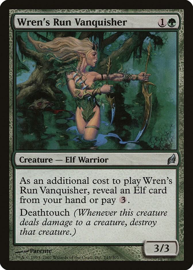 Wren's Run Vanquisher [Lorwyn] 245