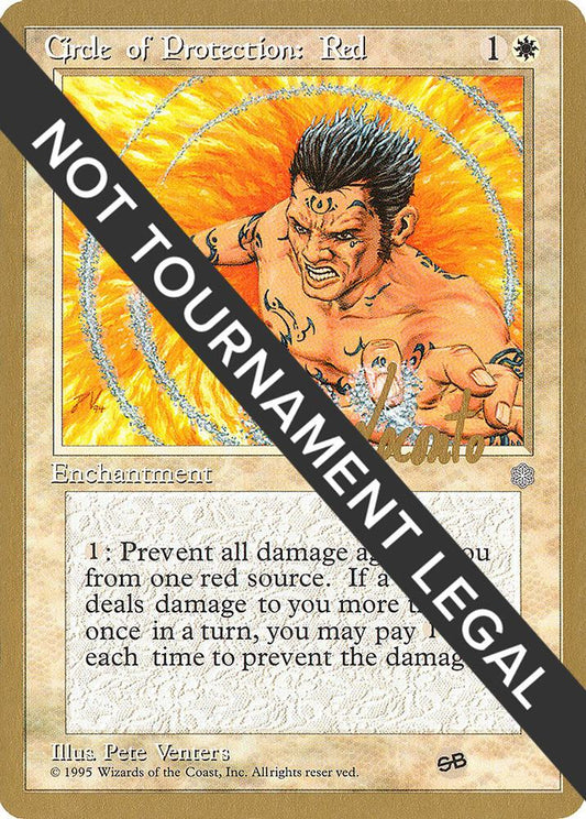 Circle of Protection: Red - 1996 Michael Loconto (ICE) (SB) [World Championship Decks]