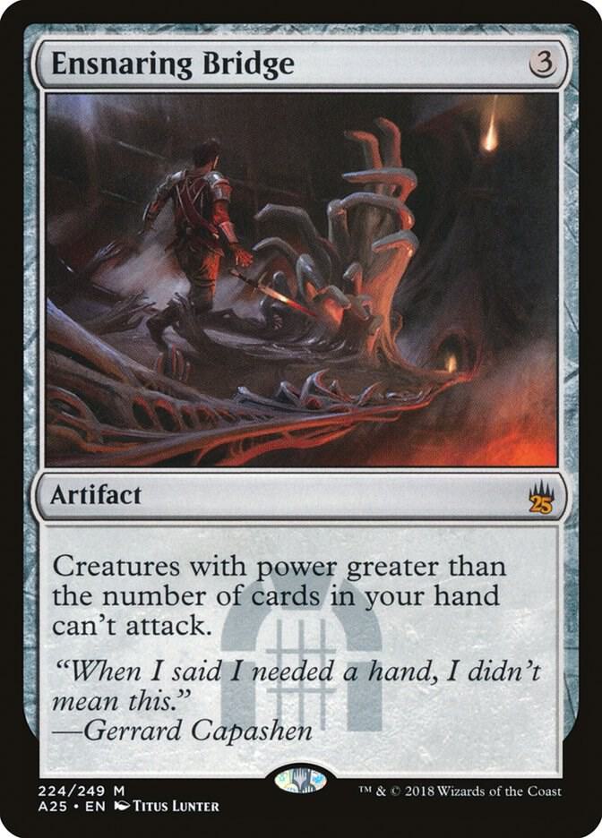 Ensnaring Bridge [Masters 25] 224