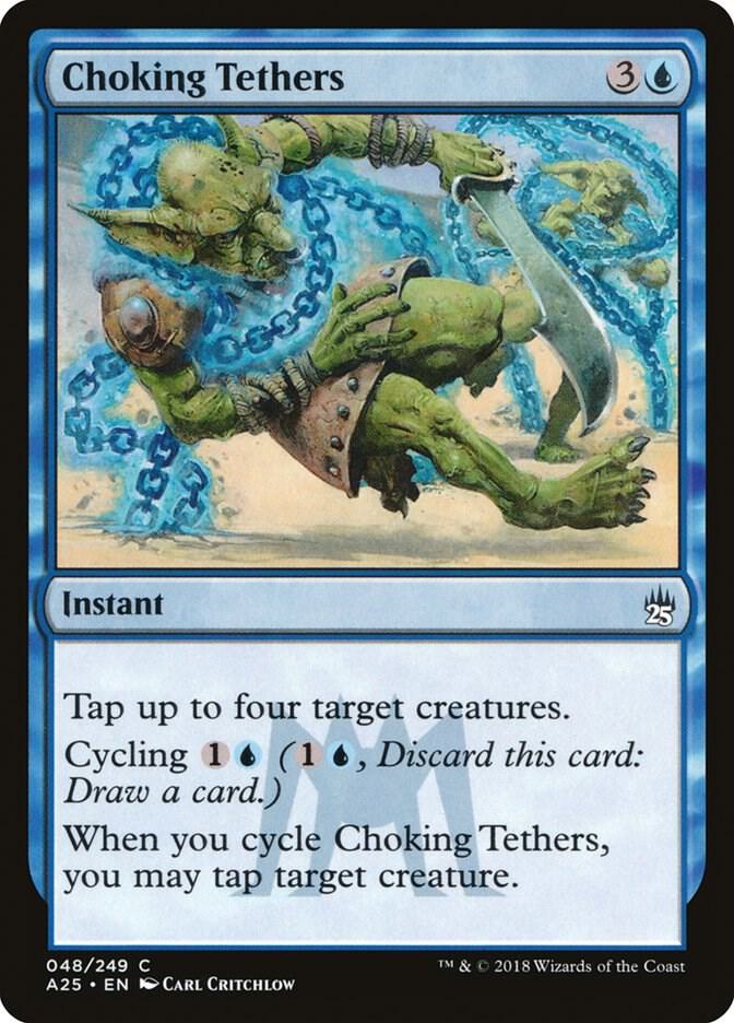 Choking Tethers [Masters 25] 48