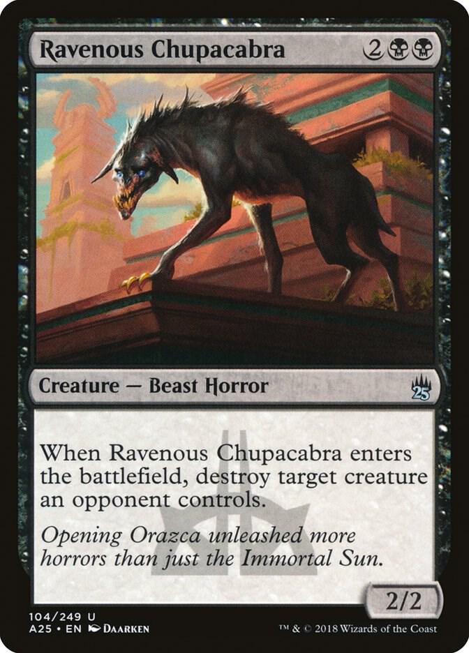 Ravenous Chupacabra [Masters 25] 104