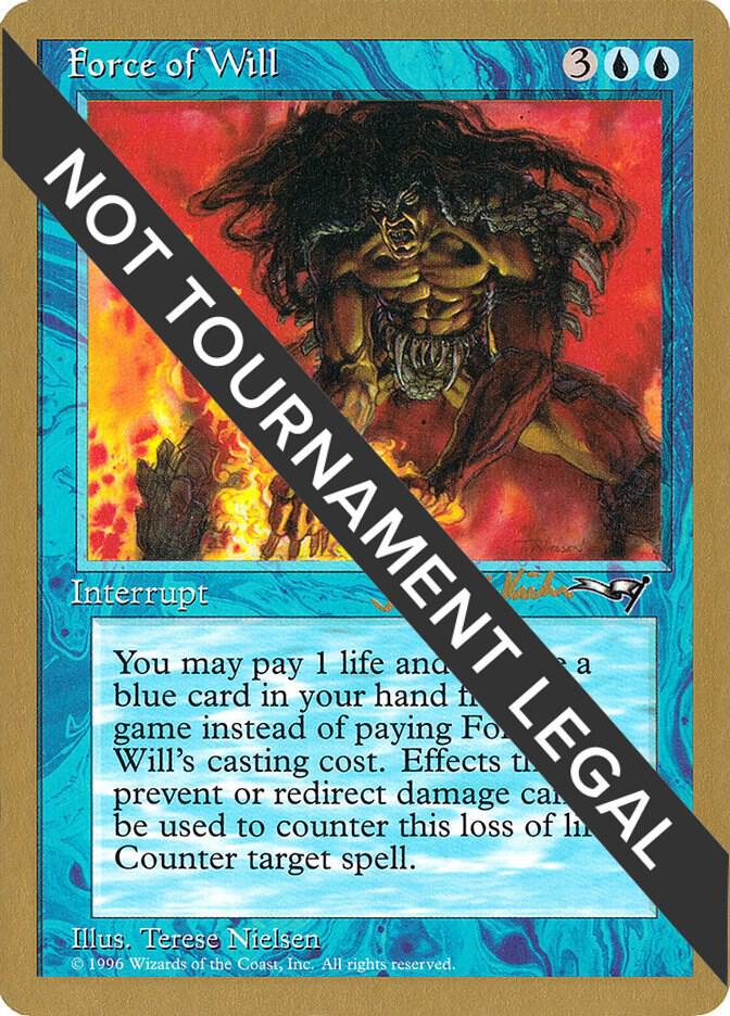 Force of Will - 1997 Janosch Kuhn (ALL) [World Championship Decks]