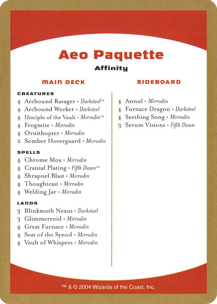 2004 Aeo Paquette Decklist Card [World Championship Decks]