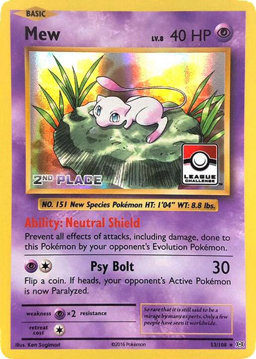 Mew - 53/108 (League Challenge) [2nd Place] [League & Championship Cards] 053/108